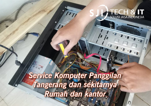 Service Komputer Terdekat di Tangerang Panggilan