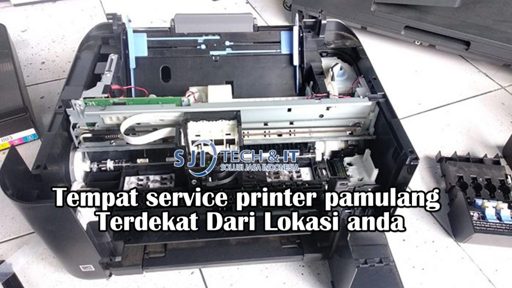 Tempat service printer pamulang Terdekat Dari Lokasi anda