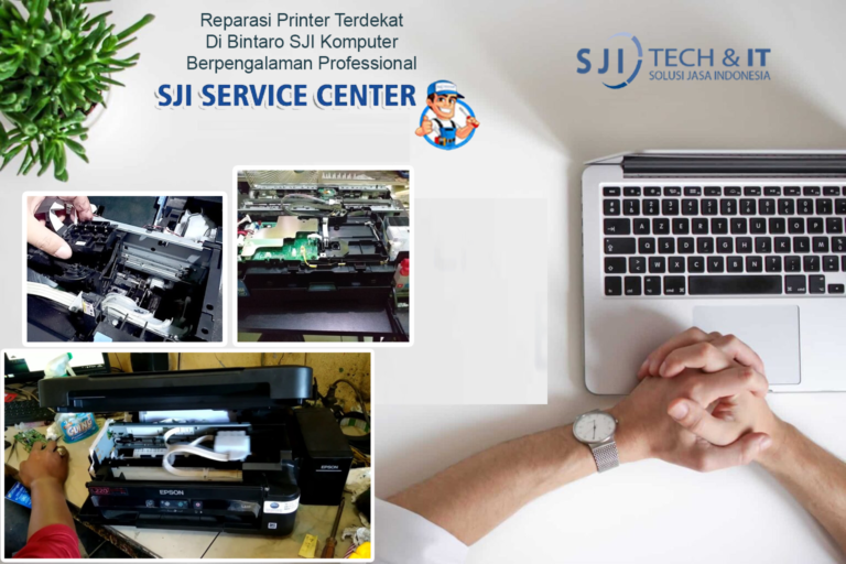 Reparasi Printer Terdekat Di Bintaro SJI Komputer Berpengalaman Professional