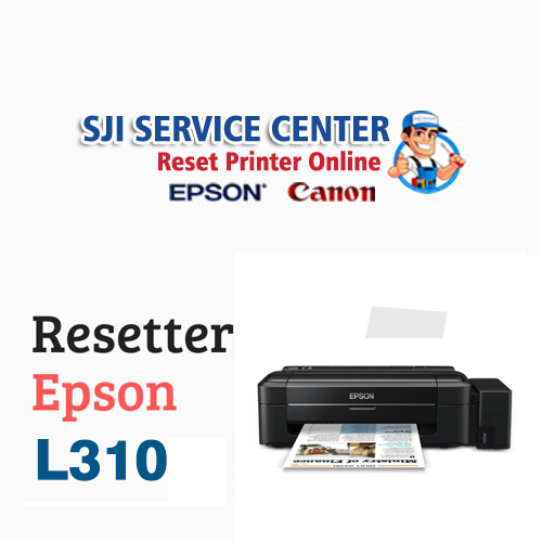 Download adjustment resetter printer epson L310 beserta panduan reset printer epson