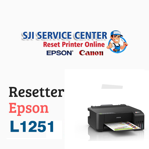 Download Resetter Epson L1251 Disertai Panduan Reset Printer