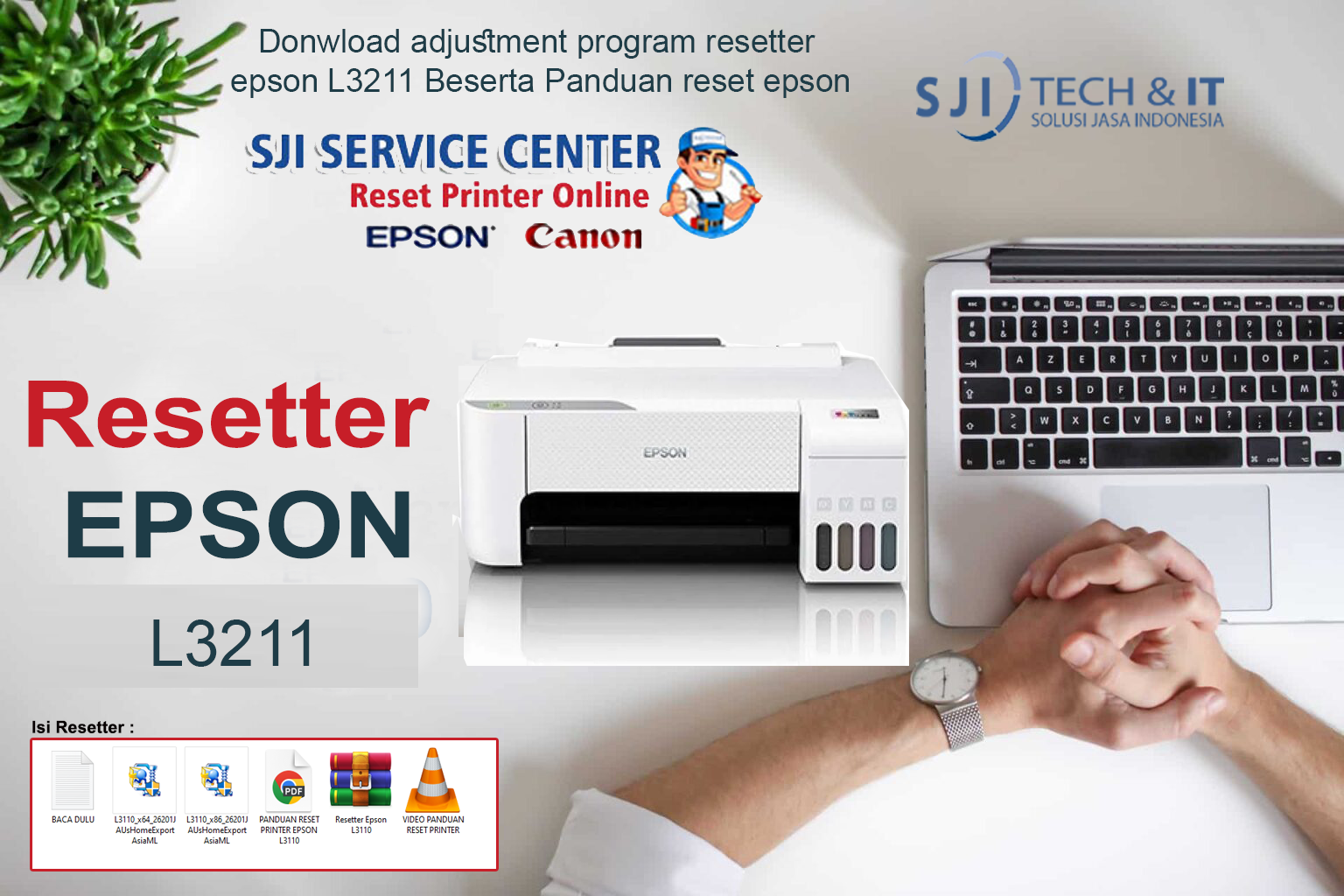 Donwload adjustment program resetter epson L3211 Beserta Panduan reset epson