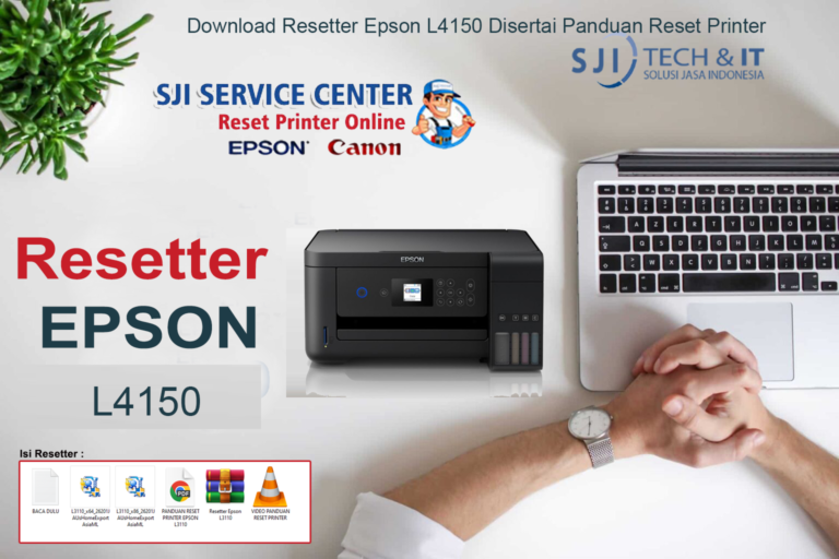 Download Resetter Epson L4150 Disertai Panduan Reset Printer