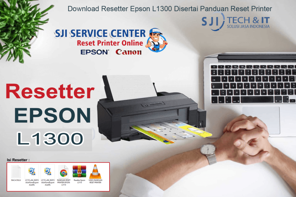 Download Resetter Epson L1300 Disertai Panduan Reset Printer