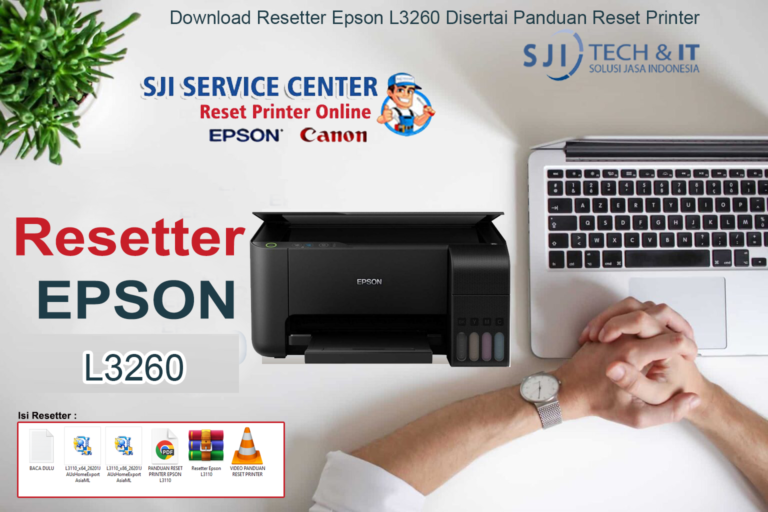 Download Resetter Epson L3260 Disertai Panduan Reset Printer