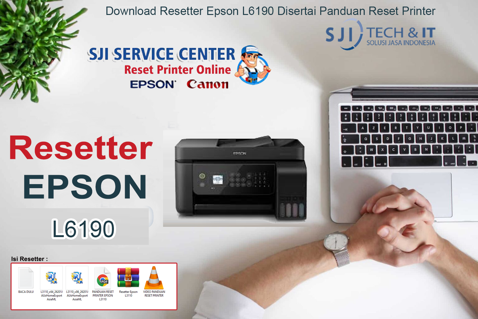 Download Resetter Epson L6190 Disertai Panduan Reset Printer