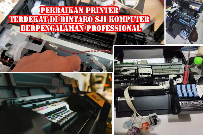 Perbaikan Printer Terdekat Di Bintaro SJI Komputer Berpengalaman Professional