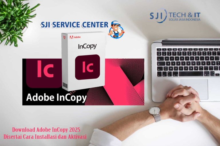 Download Adobe InCopy 2025 V20.4.0.052 Disertai Cara Installasi dan Aktivasi